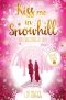 [Snowhill 02] • Kiss me in Snowhill · Mr Christmas in Love